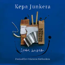Ipar Haizea - Kepa Junkera Ipar Haizea - Kepa Junkera