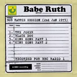 Bob Harris Session: Babe Ruth (2nd January 1973) - EP - Babe Ruth