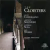 Stream & download The Cloisters: Vocal Music by John Corigliano, Arthur Shepherd, Conrad Susa, and Ben Weber