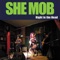 Mas O Menos - She Mob lyrics