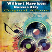 Wilbert Harrison - Kansas City