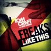 Freaks Like This (feat. Boris Jennings) - Single