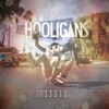 Hooligans - Single, 2013