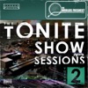 The Tonite Show Sessions, Vol. 2