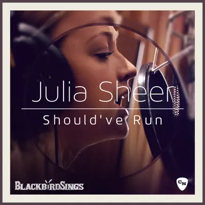 Should've Run - Single - Julia Sheer