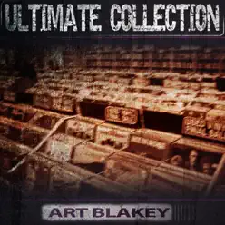 Ultimate Collection - Art Blakey Ultimate Collection - Art Blakey
