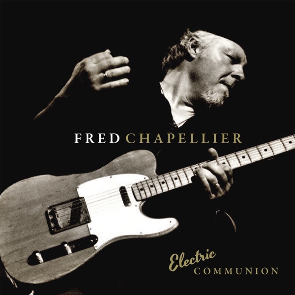 Electric Communion - Fred Chapellier