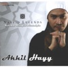 Akhil Hayy - Perjalanan