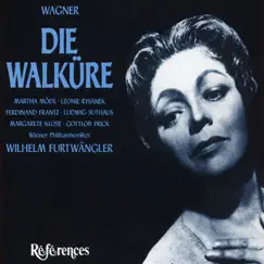 Wagner: Die Walküre by Dagmar Hermann, Dagmar Schmedes, Erika Köth, Gerda Scheyrer, Hertha Töpper, Johanna Blatter, Judith Hellwig, Lawrance Collingwood, Leonie Rysanek, Ludwig Suthaus, Margarete Klose, Martha Modl, Ruth Siewert, Vienna Philharmonic & Wilhelm Furtwängler album reviews, ratings, credits