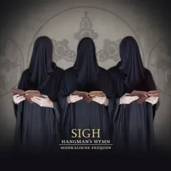 Hangman's Hymn - Sigh