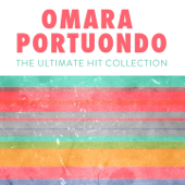 The Ultimate Hit Collection - オマーラ・ポルトゥオンド