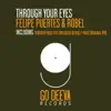 Stream & download Through Your Eyes - EP