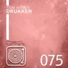 Drukker - Single album lyrics, reviews, download