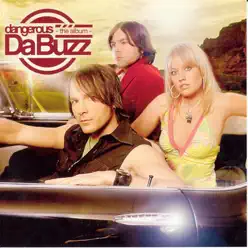 Dangerous the Album - Da Buzz