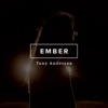 Ember - Single