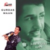 Gurdas Maan Greatest Hits - EP