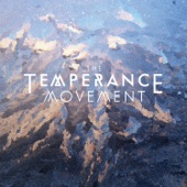 The Temperance Movement - Pride