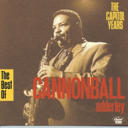 Bill Evans & Cannonball Adderley - Why Am I Treated So Bad