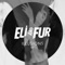 Like the Way - Eli & Fur lyrics