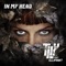 In My Head - feat. Elliphant - TiLLy lyrics