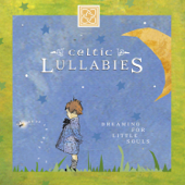 Celtic Lullabies: Dreaming for Little Souls - Eden's Bridge