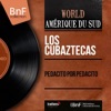 Los Cubaztecas - Pedacito por Pedacito