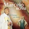 Contigo Sou Mais Forte (Oração Cap. 13) - Padre Marcelo Rossi lyrics