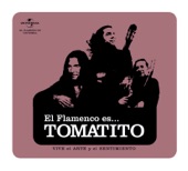 Tomatito - Porque Tú Lo Vales