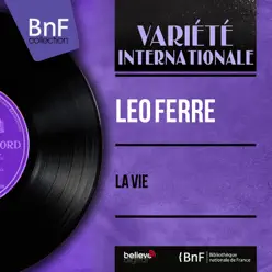 La vie (feat. Jean Faustin et son orchestre) [Mono Version] - Single - Leo Ferre