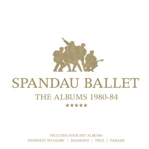 Spandau Ballet - Only When You Leave - 排舞 音乐