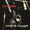 Soon (2008 Digital Remaster) (Rudy Van Gelder Edition)  - Curtis Fuller 
