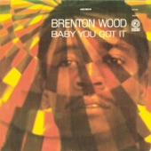 Brenton Wood - Me and You