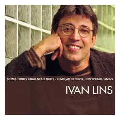 The Essential Ivan Lins - Ivan Lins