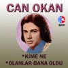 Kime Ne - Olanlar Bana Oldu - Single