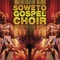 One - Soweto Gospel Choir lyrics