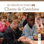 Les trésors de Studio SM - Chants de catéchèse artwork