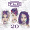 Diggin' on You - TLC lyrics