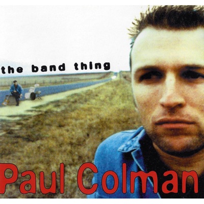 The Band Thing - Paul Colman