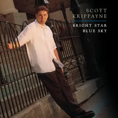 Bright Star Blue Sky - Scott Krippayne