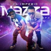 El Imperio Nazza: The Mixtape, 2013