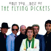 The Flying Pickets - When You're Young and In Love