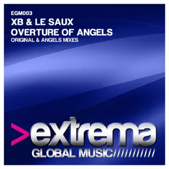 Overture of Angels - Single by XB & Manuel Le Saux album reviews, ratings, credits