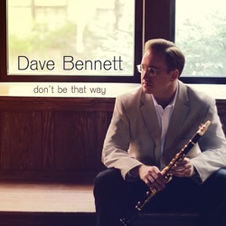 Dave Bennett - My Inspiration