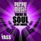 Get Your Thing Togethe (feat. Ann Nesby) - Soulmagic & Ebony Soul lyrics