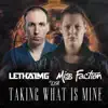 Taking What Is Mine (feat. Lya) - Single album lyrics, reviews, download