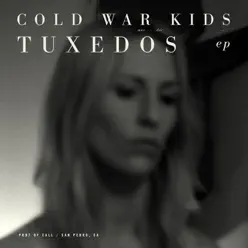 Tuxedos EP - Cold War Kids