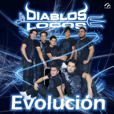 Evolucion - Los diablos locos