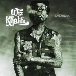 Amber Kush - Wiz Khalifa Amber Kush - Wiz Khalifa