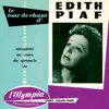 Le tour de chant d'Edith Piaf : Live à l'Olympia 1955 album lyrics, reviews, download