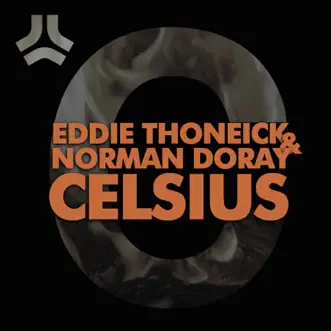 Celsius - Single by Eddie Thoneick & Norman Doray album reviews, ratings, credits